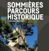 Sommi&egrave;res - Parcours historique 2025