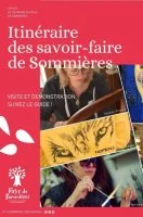 Itin&eacute;raire des savoir-faire de Sommi&egrave;res