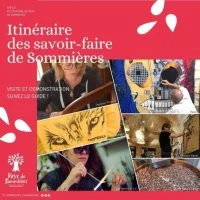 Itin&eacute;raire des savoir-faire de Sommi&egrave;res
